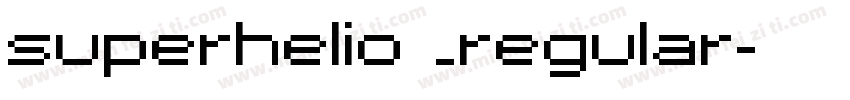 superhelio _regular字体转换